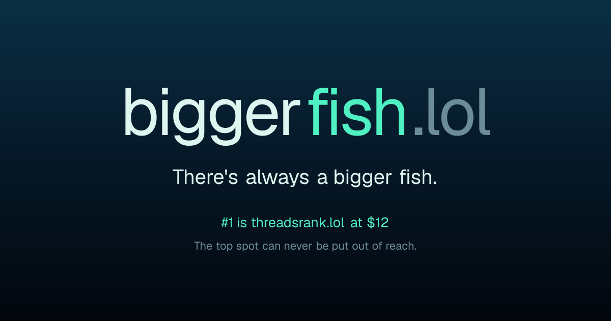 biggerfish.lol Open Graph preview